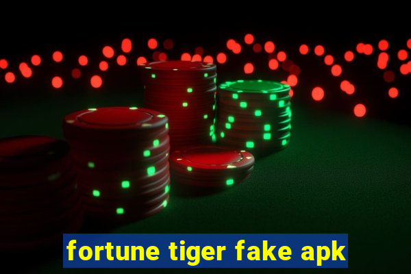 fortune tiger fake apk